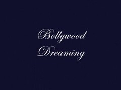 Dreaming Of Bollywood Thumb