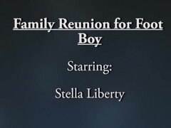 Reunion for Footboy Stepcousin - Stella Liberty - Foot Fetish Femdom POV Humiliation Feet JOI MILF Thumb